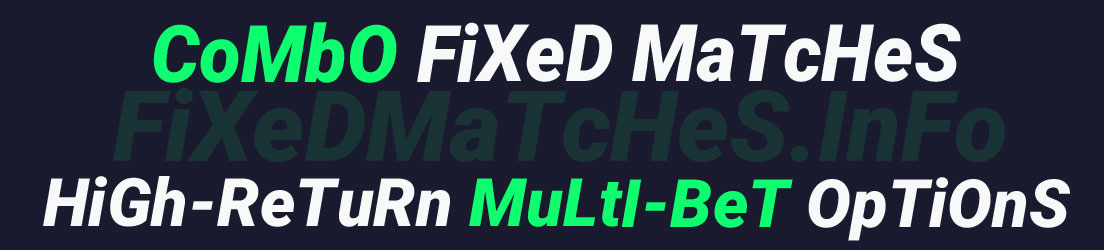 combo-fixed-matches